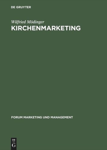Kirchenmarketing: Strategisches Marketing für kirchliche Angebote