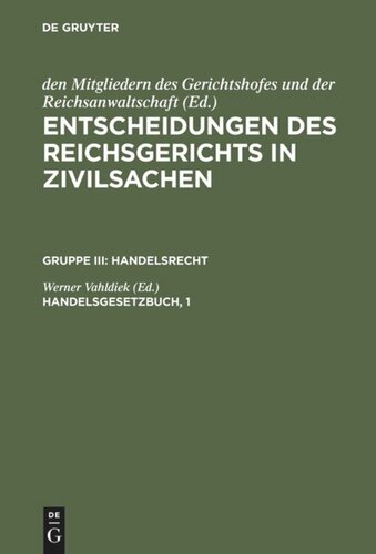Entscheidungen des Reichsgerichts in Zivilsachen: Handelsgesetzbuch, 1
