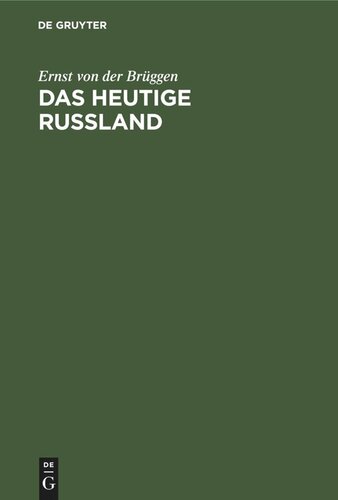 Das Heutige Russland: Kulturstudien