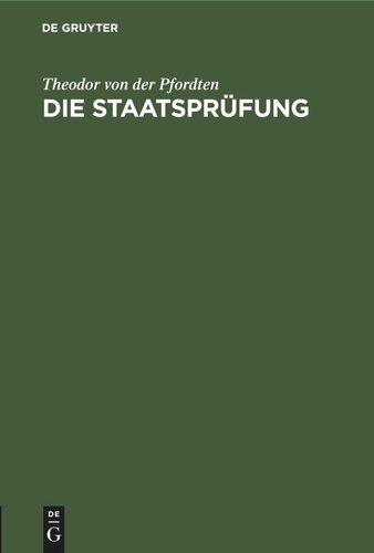 Die Staatsprüfung: Eine Anleitung für Referendare