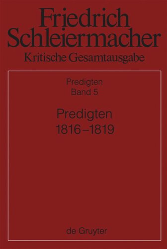 Kritische Gesamtausgabe: Band 5 Predigten 1816-1819