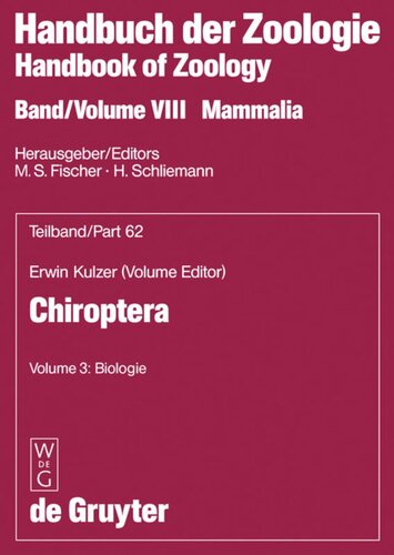Handbook of Zoology / Handbuch der Zoologie: Teilband/Part 62 Volume 3: Biologie