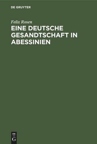 Eine deutsche Gesandtschaft in Abessinien