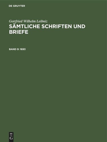 Sämtliche Schriften und Briefe: Band 9 1693