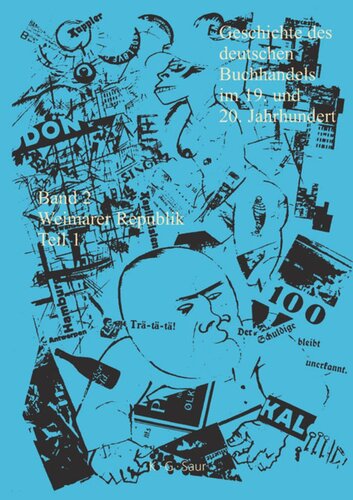 Geschichte des deutschen Buchhandels im 19. und 20. Jahrhundert: Teil 1