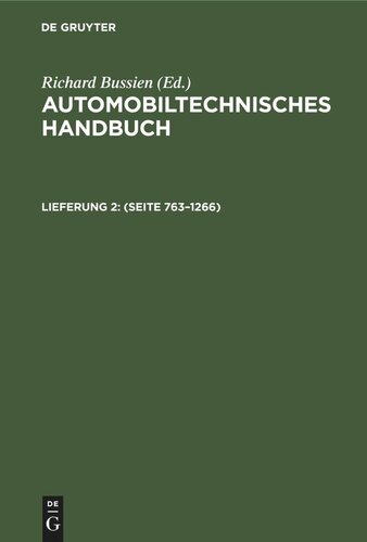 Automobiltechnisches Handbuch: Lieferung 2: (Seite 763–1266)