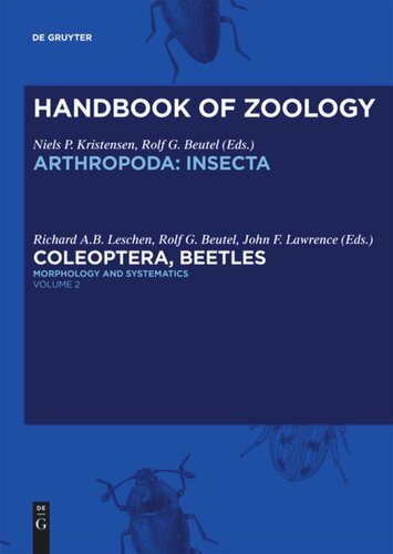 Handbook of Zoology: Volume 2 Morphology and Systematics (Elateroidea, Bostrichiformia, Cucujiformia partim)