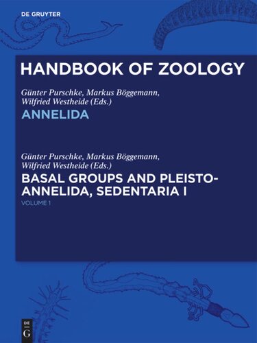 Handbook of Zoology: Volume 1 Annelida Basal Groups and Pleistoannelida, Sedentaria I