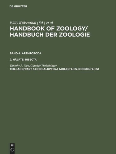 Handbook of Zoology / Handbuch der Zoologie: Teilband/Part 33 Megaloptera (Adlerflies, Dobsonflies)