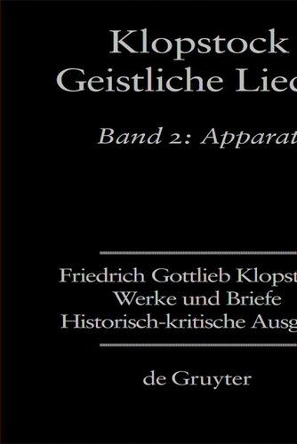 Werke und Briefe: Band 2 Apparat/Kommentar