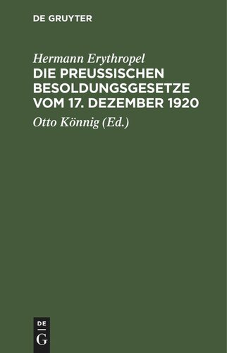 Die Preußischen Besoldungsgesetze vom 17. Dezember 1920