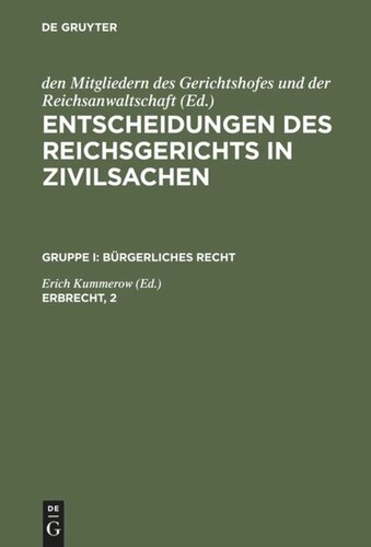 Entscheidungen des Reichsgerichts in Zivilsachen: Erbrecht, 2
