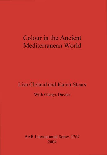 Colour in the Ancient Mediterranean World