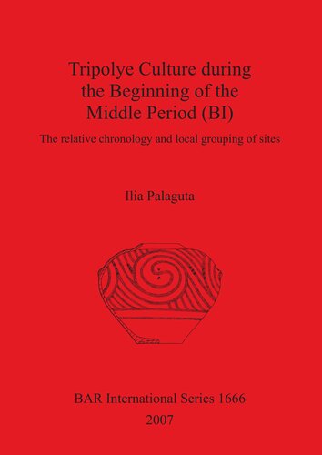 Tripolye Culture during the Beginning of the Middle Period (BI): The relative chronology and local grouping of sites