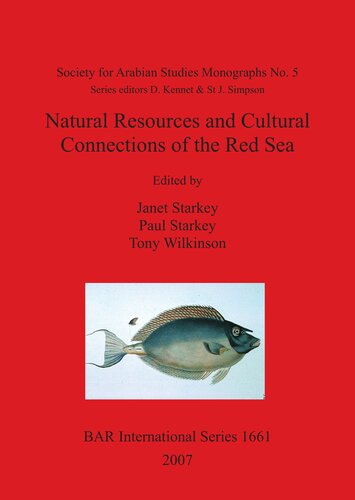 Natural Resources and Cultural Connections of the Red Sea