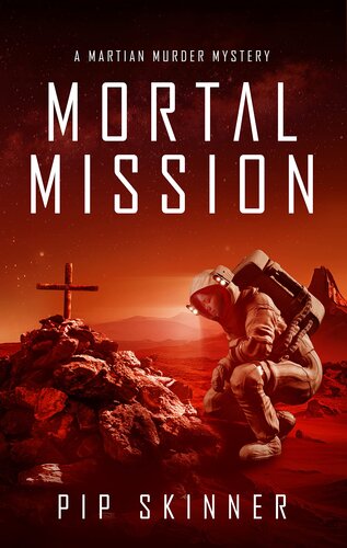 Mortal Mission: A Scifi Mystery