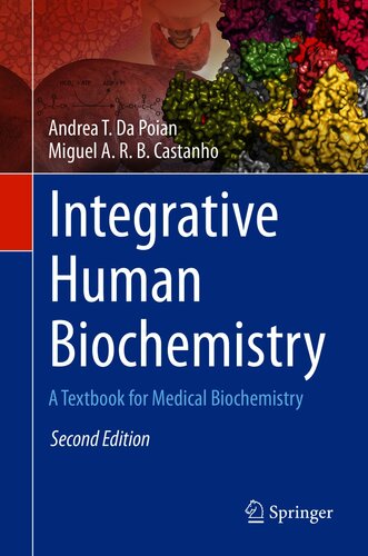 Integrative Human Biochemistry: A Textbook for Medical Biochemistry