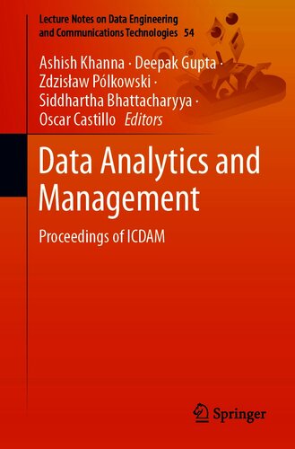 Data Analytics and Management: Proceedings of ICDAM (Lecture Notes on Data Engineering and Communications Technologies Book 54)