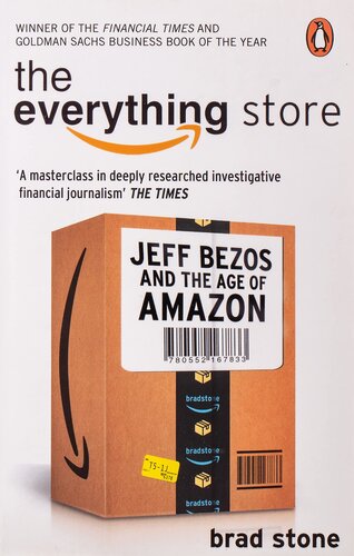 The Everything Store: Jeff Bezos and The Age of Amazon