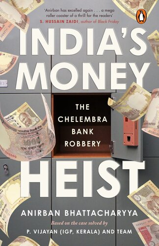 India's Money Heist: The Chelembra Bank Robbery