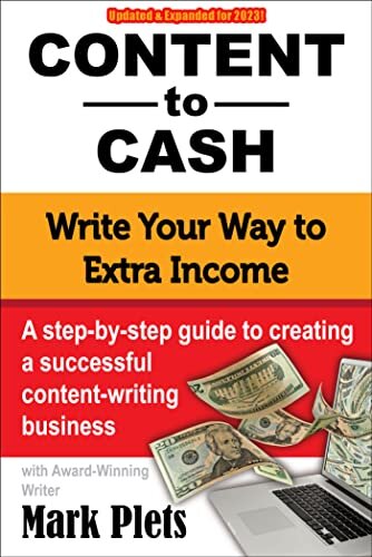 Content to Cash: A step-by-step guide to creating a successful content writing business