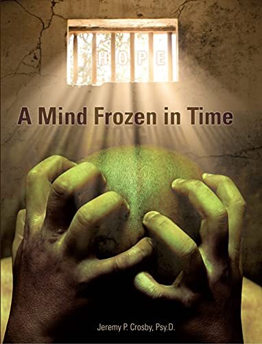 A Mind Frozen in Time