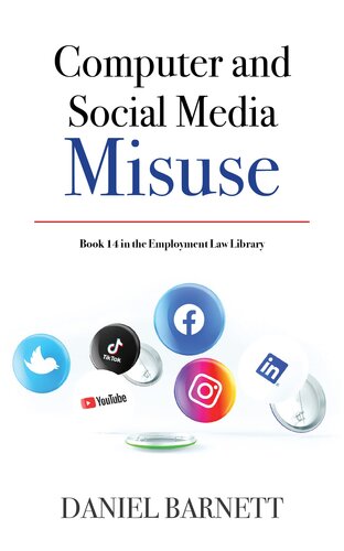 Computer & Social Media Misuse (Employment Law Library Book 14)