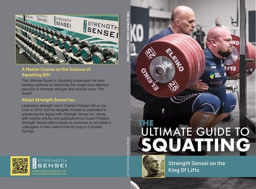 The Ultimate Guide to Squatting: Strength Sensei on the King of Lifts