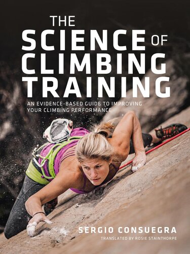 The Science of Climbing Training: An evidence-based guide to improving your climbing performance