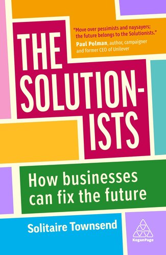 The Solutionists: How Businesses Can Fix the Future