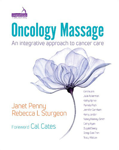 Oncology Massage: An integrative approach to cancer care
