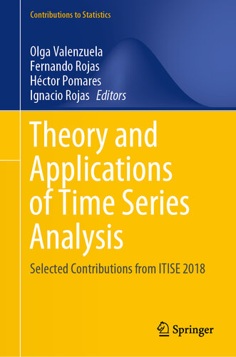 Theory and Applications of Time Series Analysis: Selected Contributions from ITISE 2018 (Contributions to Statistics)