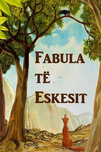 Besëlidhjet e Aesopit: Aesop's Fables, Albanian edition