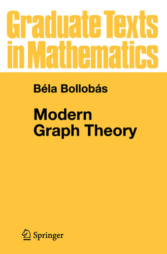 Modern Graph Theory (Graduate Texts in Mathematics)