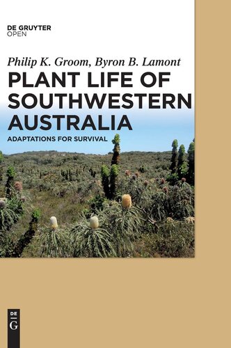 Plant Life of Southwestern Australia: Adaptations for Survival