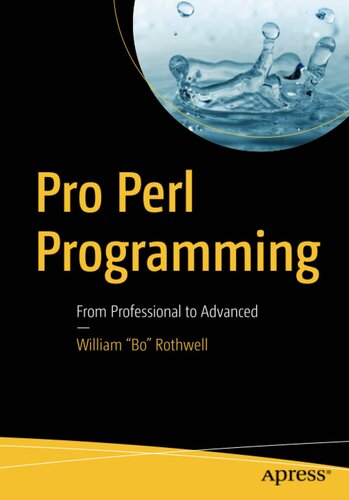 Pro Perl Programming: From Professional to Advanced