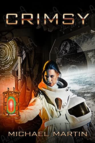Crimsy: A gripping near-future sci-fi adventure