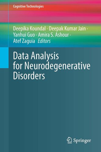 Data Analysis for Neurodegenerative Disorders (Cognitive Technologies)