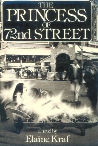 The Princess of 72 Street: Novel