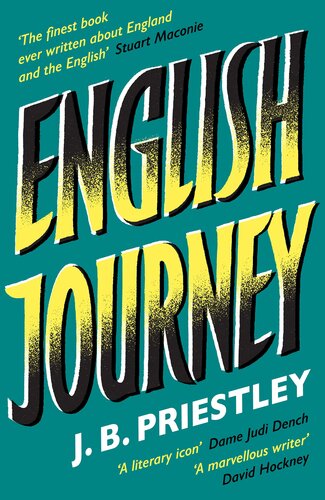 English Journey: ‘The finest book ever written about England and the English’