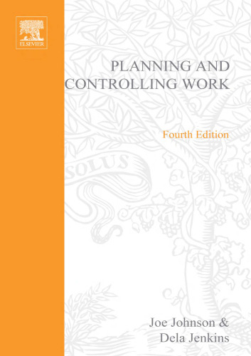 Planning and Controlling Work Super Series, Fourth Edition (ILM Super Series)