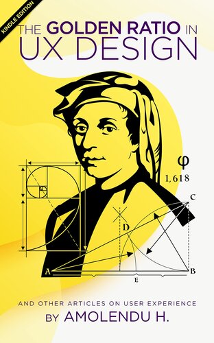 The Golden Ratio In UX Design : and other articles on User Experience