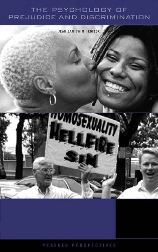 The Psychology of Prejudice and Discrimination  Four Volumes   4 volumes  (Race and Ethnicity in Psychology)