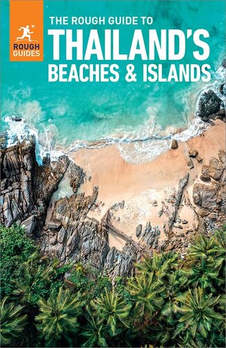 The Rough Guide to Thailand's Beaches & Islands (Travel Guide with Free eBook) (Rough Guides)