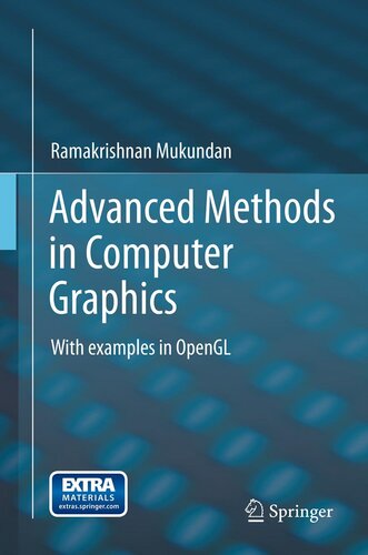 Advanced Methods in Computer Graphics: With examples in OpenGL