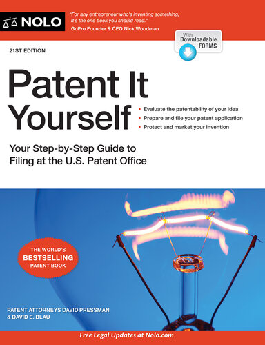 Patent It Yourself: Your Step-by-Step Guide to Filing at the U.S. Patent Office