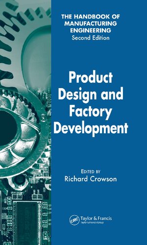 Product Design and Factory Development (Handbook of Manufacturing Engineering, Second Edition)