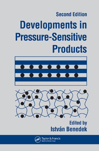 Developments In Pressure-Sensitive Products, 2nd Edition