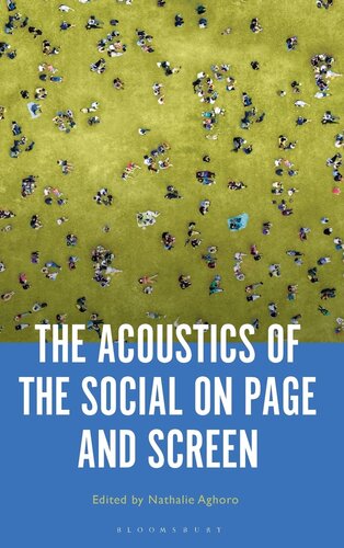 The Acoustics of the Social on Page and Screen