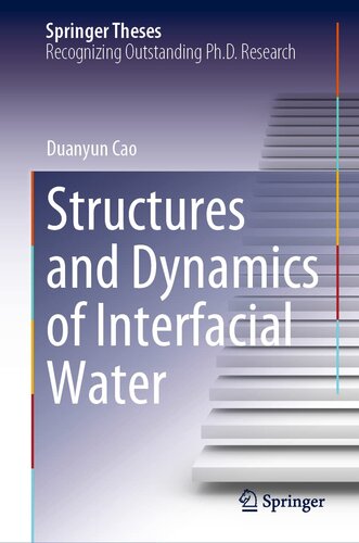 Structures and Dynamics of Interfacial Water (Springer Theses)